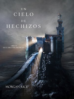 cover image of Un Cielo De Hechizos (Libro #9 De El Anillo Del Hechicero)